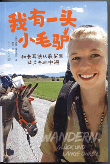 我有一头小毛驴:和长耳侠从慕尼黑徒步去地中海